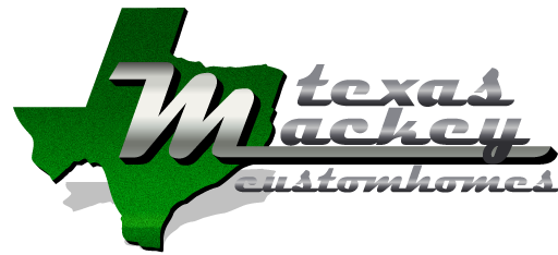 Texas Mackey Custom Homes